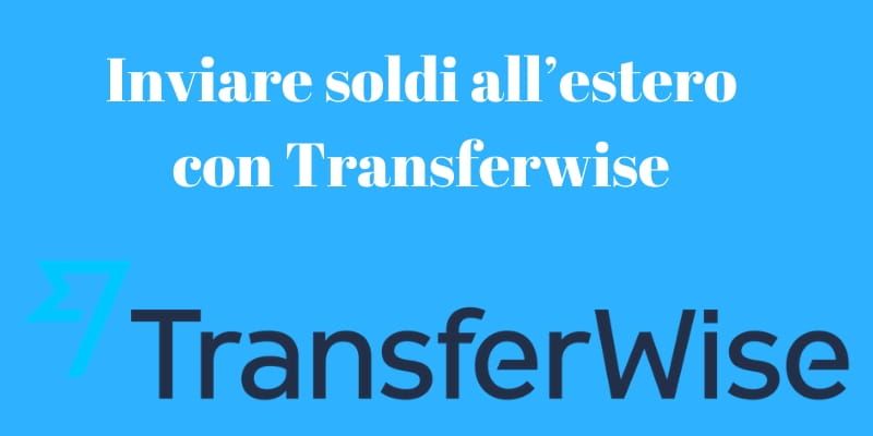 Inviare Soldi all'estero digitalmente